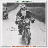 ELDREDGE,BRETT - MERRY CHRISTMAS (WELCOME TO THE FAMILY) (Vinyl LP)