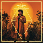 KIAH,AMYTHYST - STILL/BRIGHT (TRANSLUCENT FOREST GREEN VINYL) (Vinyl LP)