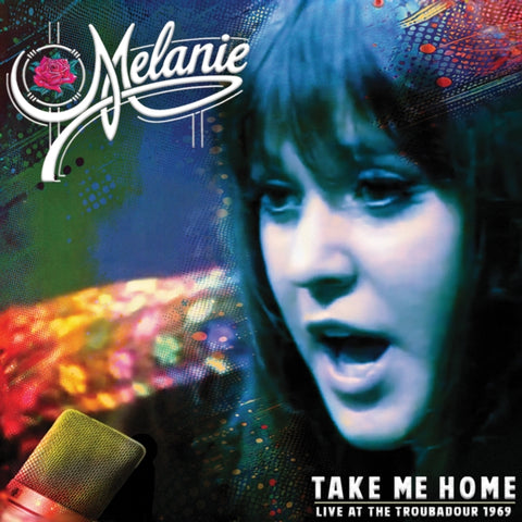 MELANIE - TAKE ME HOME - LIVE AT THE TROUBADOUR 1969 (BLUE VINYL) (Vinyl LP)