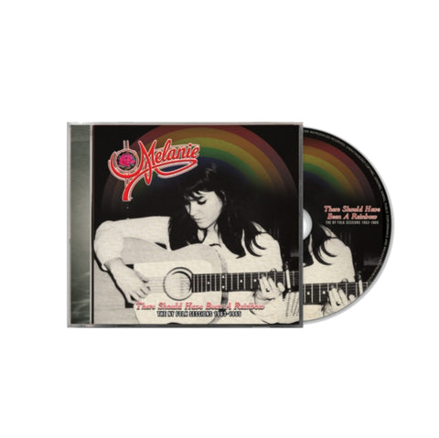 MELANIE - THERE SHOULD HAVE BEEN A RAINBOW - THE NY FOLK SESSIONS 1963-1965 (Music CD)