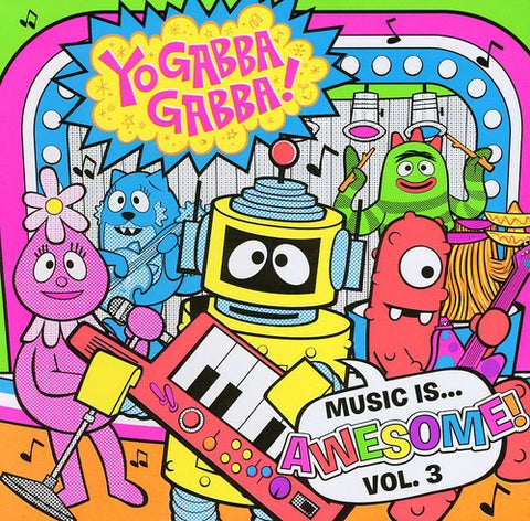 YO GABBA GABBA - MUSIC IS AWESOME (Music CD)