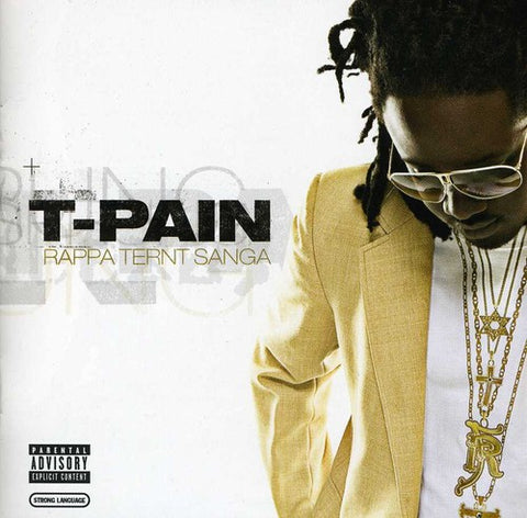 T-Pain - Rappa Ternt Sanga (Music CD)