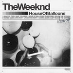 The Weeknd - House of Balloons (Explicit, Vinyl LP)