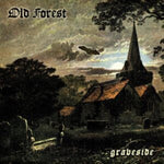 OLD FOREST - GRAVESIDE (Vinyl LP)