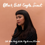 BLACK BELT EAGLE SCOUT - AT THE PARTY WITH MY BROWN FRIENDS (Vinyl LP)