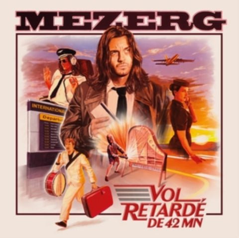 MEZERG - VOL RETARDE DE 42 MN (Vinyl LP)