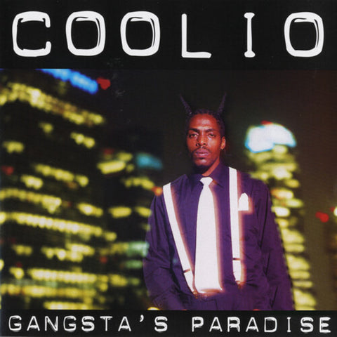 Coolio - Gangsta's Paradise (25th Anniversary 180 Gram Vinyl LP, Explicit)