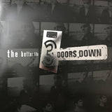 3 DOORS DOWN - THE BETTER LIFE (Vinyl LP)