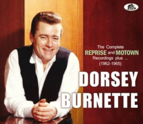 BURNETTE,DORSEY - COMPLETE REPRISE & MOTOWN RECORDINGS PLUS... (1962-1966) (Music CD)