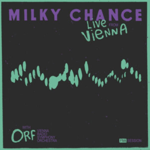 MILKY CHANCE - LIVE FROM VIENNA (FM4 SESSION) (2LP/GREEN/PURPLE VINYL) (Vinyl LP)