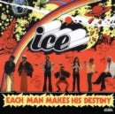 ICE (LAFAYETTE AFRO-ROCK BAND) - EACH MAN MAKES HIS DESTINY (Vinyl LP)