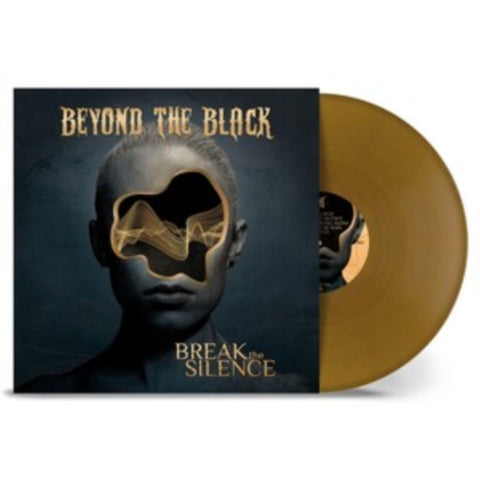 BEYOND THE BLACK - BREAK THE SILENCE (GOLD VINYL) (Vinyl LP)