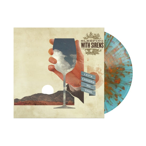 SLEEPING WITH SIRENS - LET'S CHEERS TO THIS (BLUE/ORANGE SPLATTER VINYL)