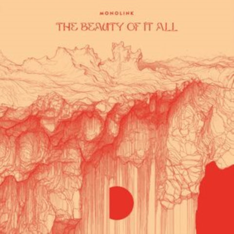 MONOLINK - BEAUTY OF IT ALL (2LP/180G) (Vinyl LP)