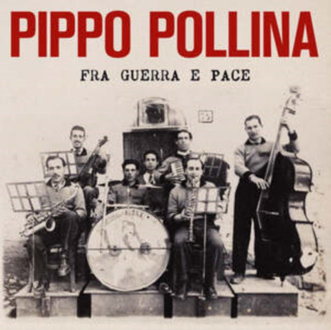 PIPPO POLLINA - FRA GUERRA E PACE (Vinyl LP)