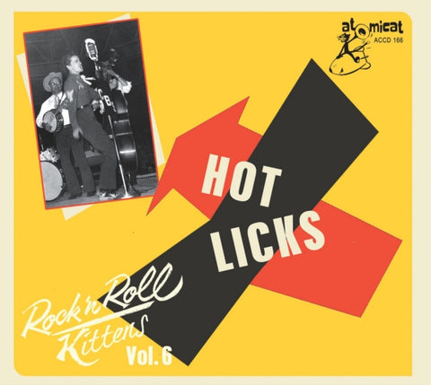 VARIOUS ARTISTS - ROCK & ROLL KITTEN VOL 6: HOT LICKS (Music CD)