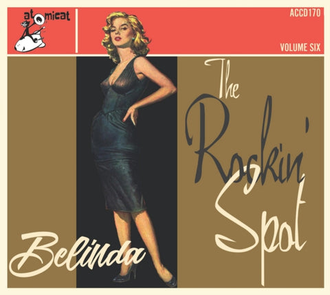 VARIOUS ARTISTS - ROCKIN SPOT VOLUME 6: BELINDA (Music CD)