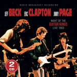 BECK,JEFF; ERIC CLAPTON & JIMMY PAGE - NIGHT OF THE GUITAR KINGS (2CD) (Music CD)