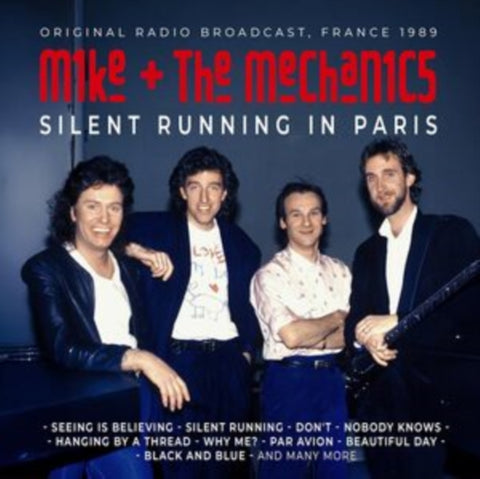 MIKE & THE MECHANICS - SILENT RUNNING IN PARIS (Music CD)