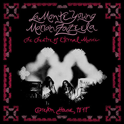 LA MONTE YOUNG & MARIAN ZAZEELA - DREAM HOUSE 78'17 (Vinyl LP)