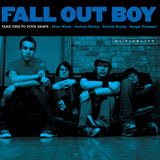 Fall Out Boy - Take This To Your Grave (20th Anniversary Blue Vinyl LP)