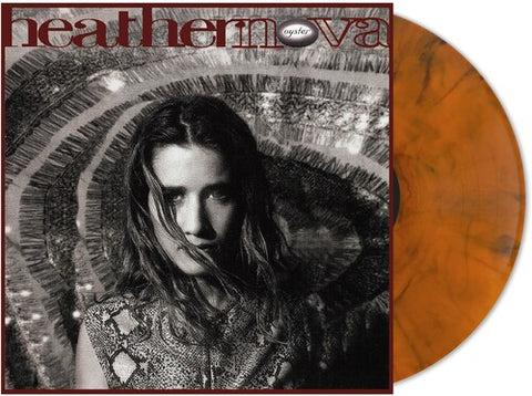 NOVA,HEATHER - OYSTER (ORANGE SMOKE VINYL/45RPM) (Vinyl LP)