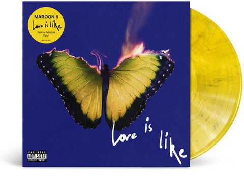 MAROON 5 - LOVE IS LIKE (X) (YELLOW MARBLE VINYL)