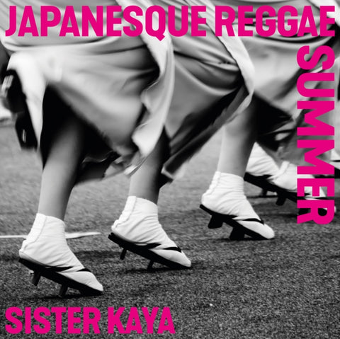 SISTER KAYA - JAPANESQUE REGGAE SUMMER (JAPANESE IMPORT)
