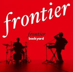 FRONTIER BACKYARD - FRONTIER (Music CD)