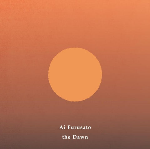FURUSATO,AI - DAWN (CLEAR VINYL) (Vinyl LP)