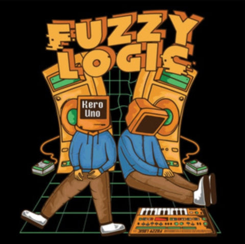 KERO UNO - FUZZY LOGIC (Vinyl LP)