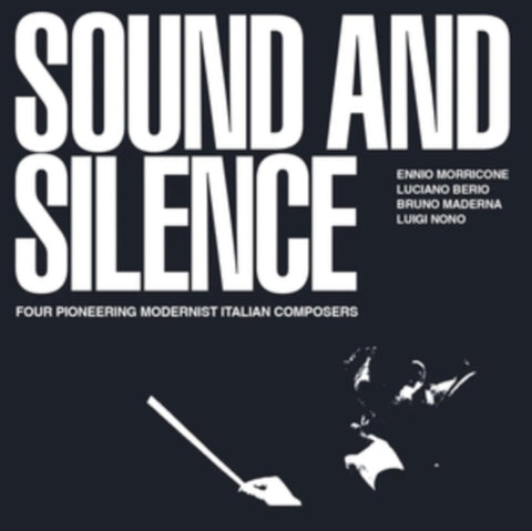 VARIOUS ARTISTS - SOUND & SILENCE - FOUR PIONEERING MODERNIST ITALIAN COMPOSERS (Music CD)