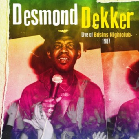 DEKKER,DESMOND - LIVE AT BASINS NIGHTCLUB 1987 (Music CD)