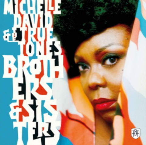 MICHELLE DAVID & THE TRUE-TONES - BROTHERS & SISTERS (Music CD)