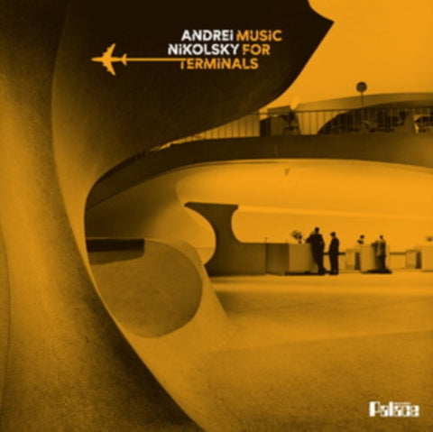 NIKOLSKY,ANDREI - MUSIC FOR TERMINALS (Vinyl LP)