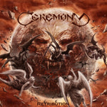 CEREMONY - RETRIBUTION (Music CD)