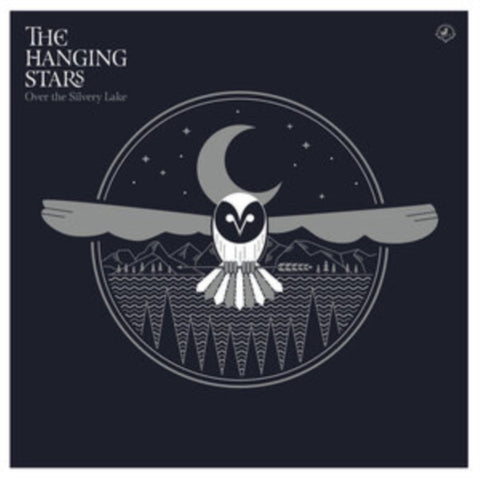 HANGING STARS - OVER THE SILVERY LAKE (Vinyl LP)