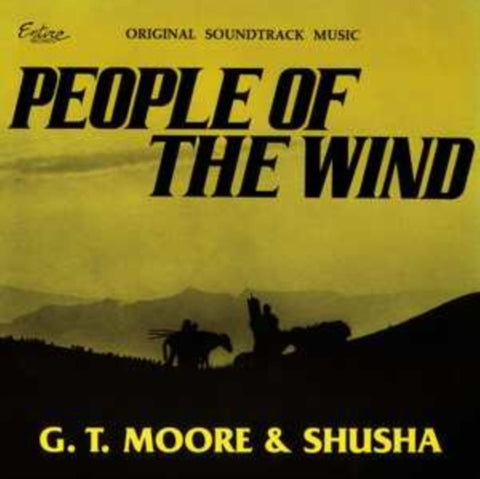 G.T. MOORE & SHUSHA - PEOPLE OF THE WIND: OST (Vinyl LP)