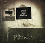 PATIENT K - DEAD MAN WALKING (Music CD)