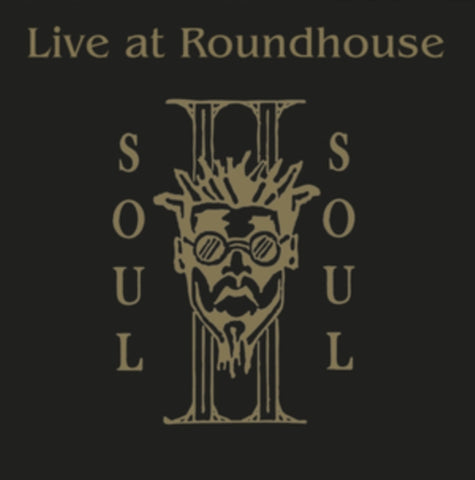 SOUL II SOUL - LIVE AT THE ROUNDHOUSE (2LP) (Vinyl LP)