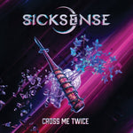 SICKSENSE - CROSS ME TWICE (X) (Vinyl LP)