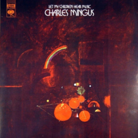 MINGUS,CHARLES - LET MY CHILDREN HEAR MUSIC (Vinyl LP)