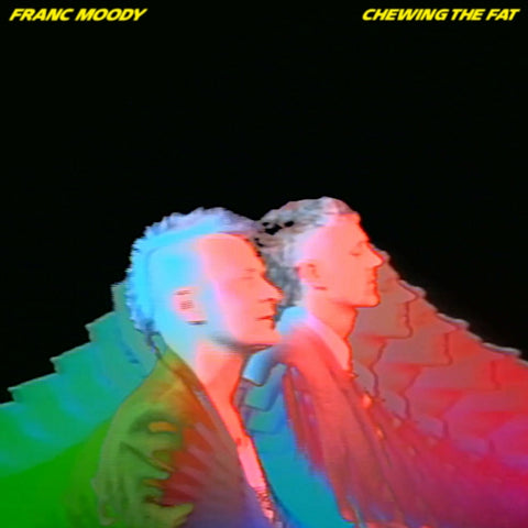 FRANC MOODY - CHEWING THE FAT (Music CD)