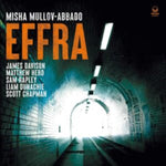 MULLOV-ABBADO,MISHA - EFFRA (Vinyl LP)