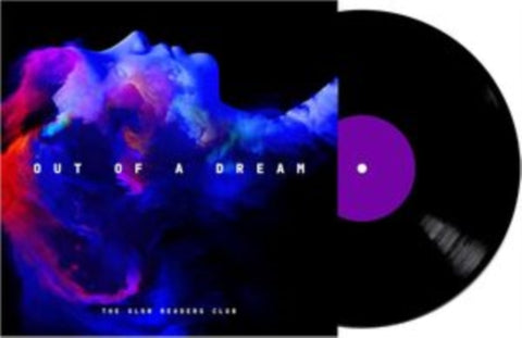 SLOW READERS CLUB - OUT OF A DREAM (Vinyl LP)