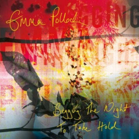 POLLOCK,EMMA - BEGGING THE NIGHT TO TAKE HOLD (YELLOW VINYL) (Vinyl LP)