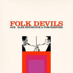 AUB (ALEX HITCHCOCK & TOM BARFORD) - FOLK DEVILS (Vinyl LP)