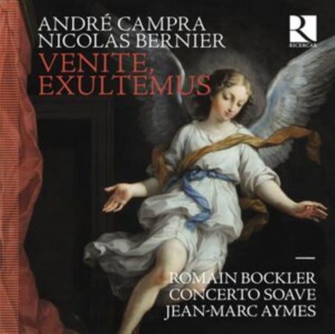 SOAVE,CONCERTO - CAMPRA & BERNIER: VENITE EXULTEMUS (Music CD)