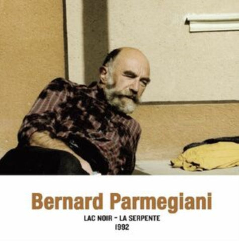 PARMEGIANI,BERNARD - LAC NOIR - LA SERPENTE 1992 (Vinyl LP)