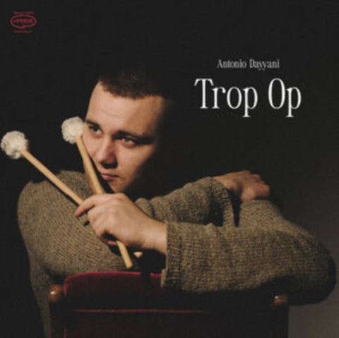 DAYYANI,ANTONIO - TROP OP (Vinyl LP)